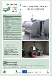 ÖKL-Merkblatt 60 Hoftankanlagen für Diesel und Biotreibstoffe Das ÖKL-Merkblatt 60 Hoftankanlagen für Diesel und Biotreibstoffe ist in der 3. Auflage erschienen (2. Auflage 2002).