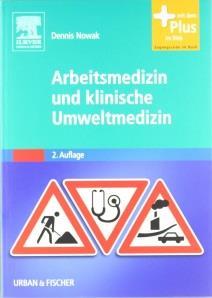 XXL. Arbeitsmedizin und Betriebsmedizin Seidel; Bittighofer; Glatzel; Bauer, 2002