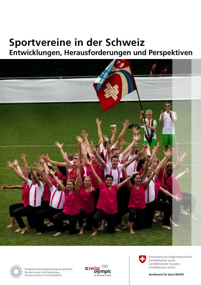 Wissenschaftliche Studie Durchführung: Observatorium Sport und Bewegung Schweiz (www.sportobs.