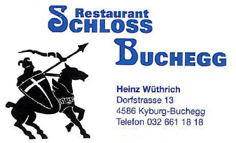 www.restaurant-schloss-buchegg.ch Wir begrüssen Sie herzlich im Restaurant Schloss Buchegg und danken Ihnen schon im Voraus für Ihr Interesse.