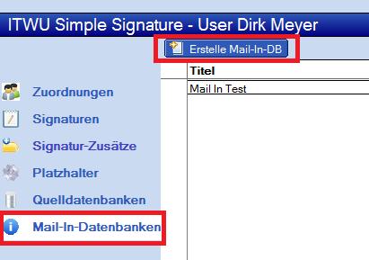 8 Mail-In-Datenbanken konfigurieren (*) Um statische Standard-Signaturen an bestimmte Mail-In-Datenbanken zu verteilen, können diese einzeln konfiguriert werden.