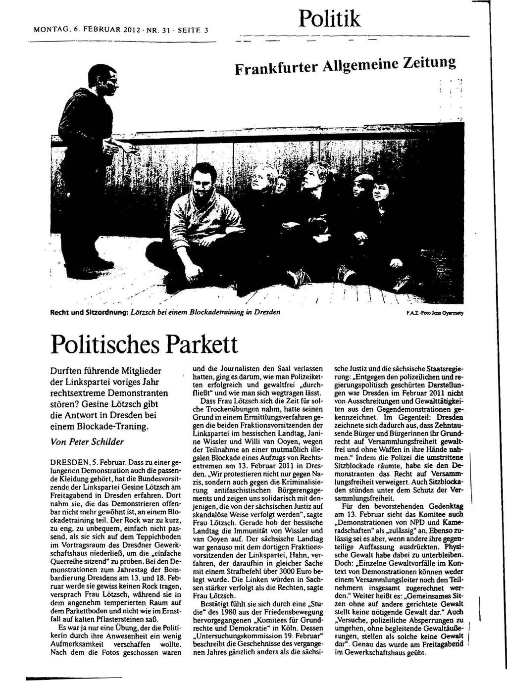 Politik MONTAG. 6. FEBRUAR 2012 NR. 31. SEITE 3 -_._._--- ---------- Frankfurter Allgemeine Zeitung,.