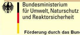 Förderung durch das Bundesministerium für Umwelt, Naturschutz und Reaktorsicherheit für die Erneuerung der