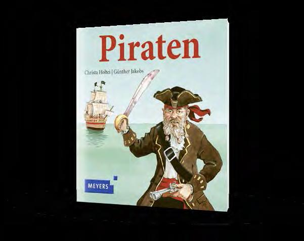 ) ISBN 978-3-7373-7047-9 Christa Holtei Ritter Römer Indianer Piraten Mit farbigen Bildern von