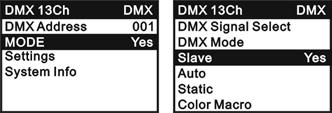 Einstellen des SLAVE-MODEs (Slave) Durch drücken der MODE-Taste gelangen Sie in das Auswahlmenü der Systemeinstellungen.