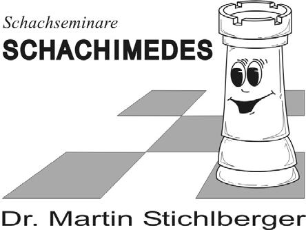 Herbst/Winter 009 SCHACHIMEDES-JOURNAL Das Magazin für Hobby- und Genuss-Schachspieler Internet: www.schachimedes.at Mail: stichl@schachimedes.