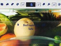 genutzt werden. Bei den PreiuPlus-Geräten werden die BioFresh- Fächer it LED-Technik ausgeleuchtet für beste Übersicht der eingelagerten Lebensittel.