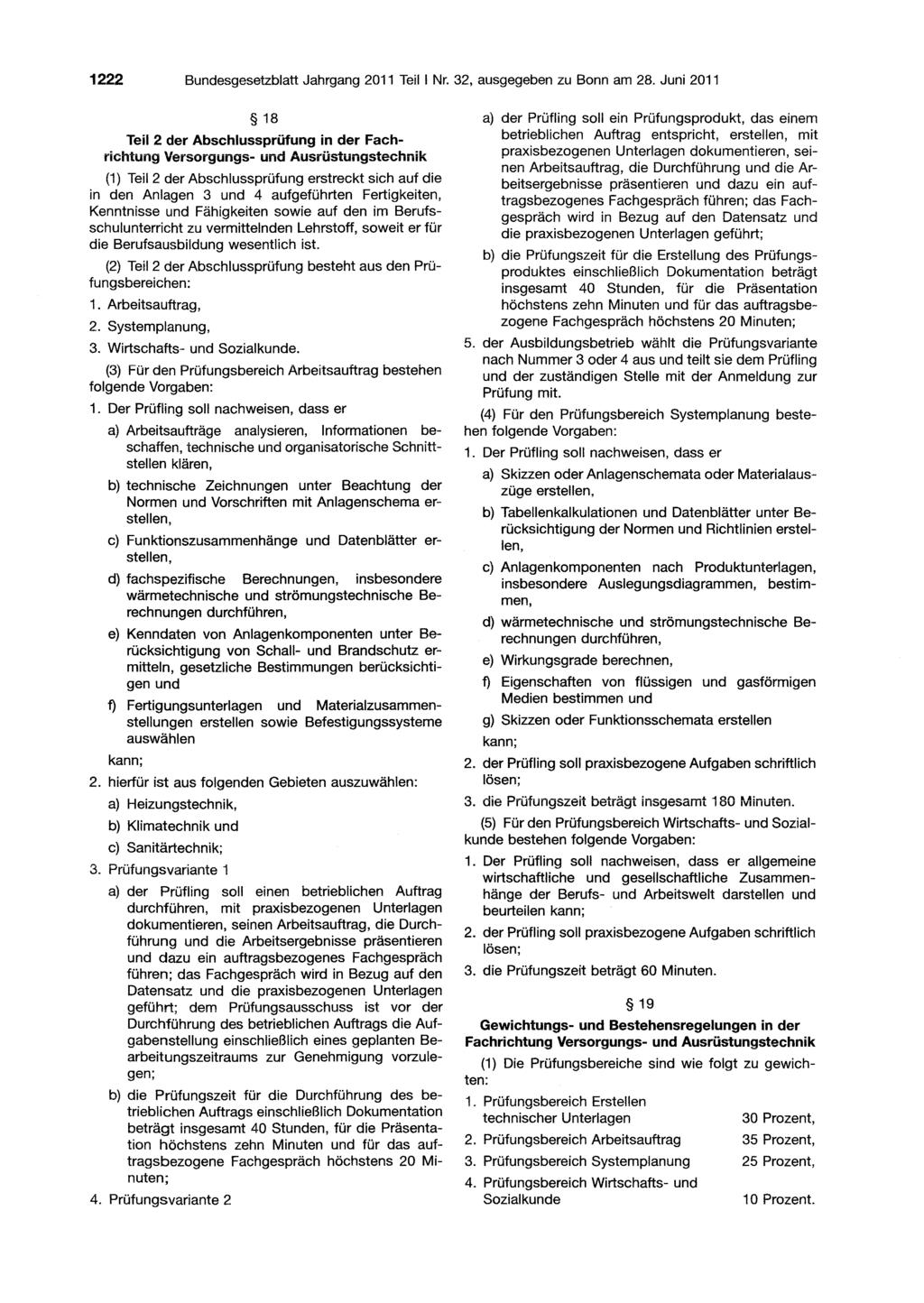 1222 Bundesgesetzblatt Jahrgang 2011 Teil I Nr. 2, ausgegeben zu Bonn am 28.