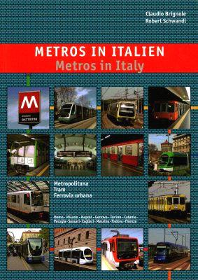 Metros in Italien Italien