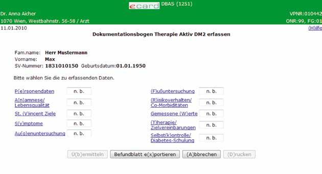 8 9 2.3.1.) Erfassen der Patientendaten Bitte erfassen Sie die betreffende Person wieder über das Stecken der e-card oder die SV-Nummer (nicht erfasste bzw. versicherte Personen: Papierform!). Durch einen Klick auf [Weiter] kommen sie zur Übersichtsmaske.