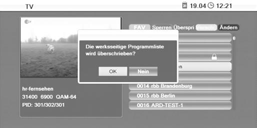 Programmliste überschreiben möchten, d. h.