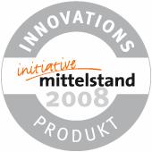 Initiative Mittelstand - Innovationspreis 2008 - "Ihr Produkt überzeugte die Jury durch seinen Nutzwert, Innovationsgehalt und seine Mittelstandseignung und sicherte sich damit einen Platz in der