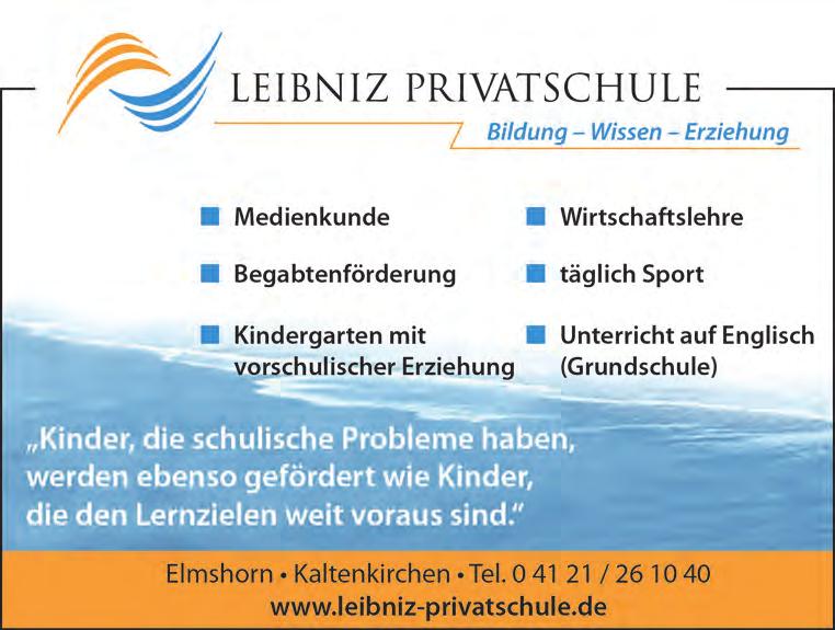 Bildung Leibniz Privatschule Die 100-Tage-Bilanz Kaltenkirchen (em/sw) Mit dem 24.