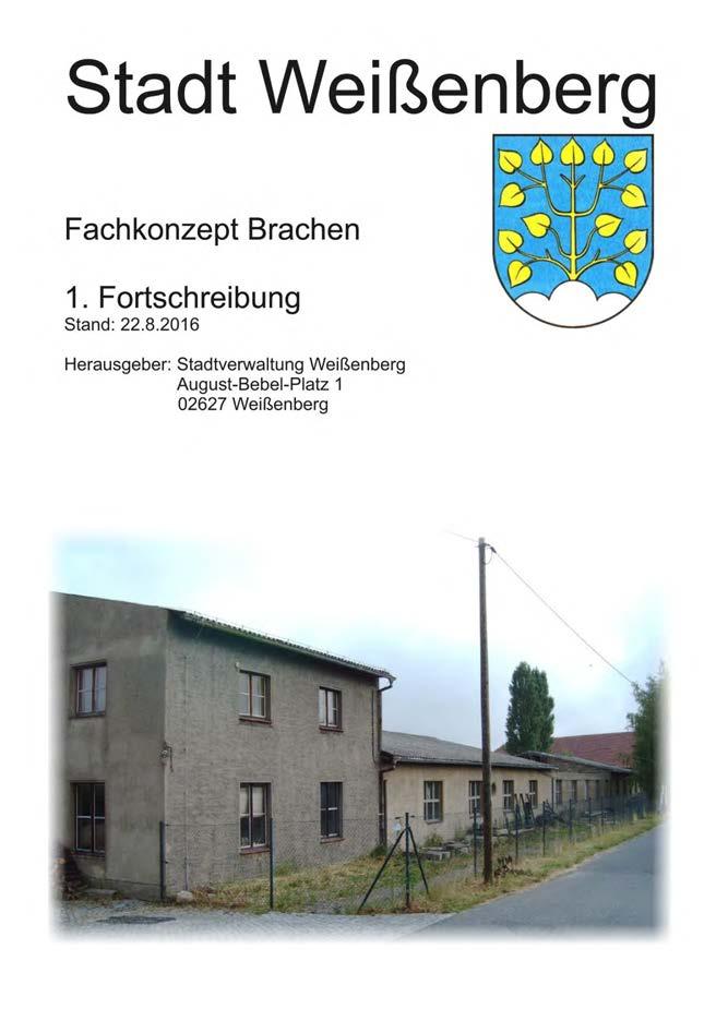 Anlage 8: Fachkonzept Brachen der Stadt Weißenberg (1.
