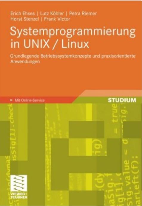 Auflage, 2016 69,95 Euro ISBN: 978-3868942705 Systemprogrammierung in UNIX/Linux