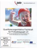 02085 Eine Dokumentation zur Ausbildung "Fachkraft für Frühpädagogik U3"