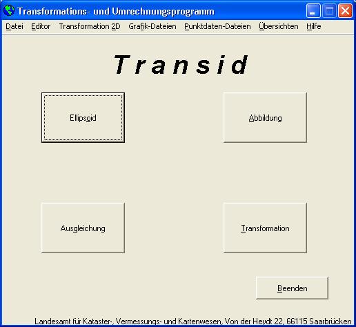 Transid - Programm Transid - Programm Programm zur Transformation zwischen verschiedenen Referenzsystemen mit Berechnung der Transformationsparameter über