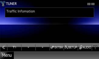 Radio, TV Verkehrsinformationen (nur für FM-Tuner) Sie können die Verkehrsnachrichten automatisch hören und sehen, sobald die Verkehrsmeldung startet.