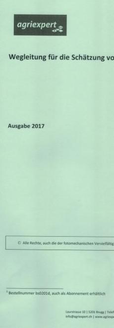 --/Are Schweizer Bauernverband 7 Herkunft der Entschädigungsansätze Wegleitung für die Schätzung von Kulturschäden (jährlich aktualisiert), stützt sich auf: Agridea, Reflex (jährlich aktualisiert)