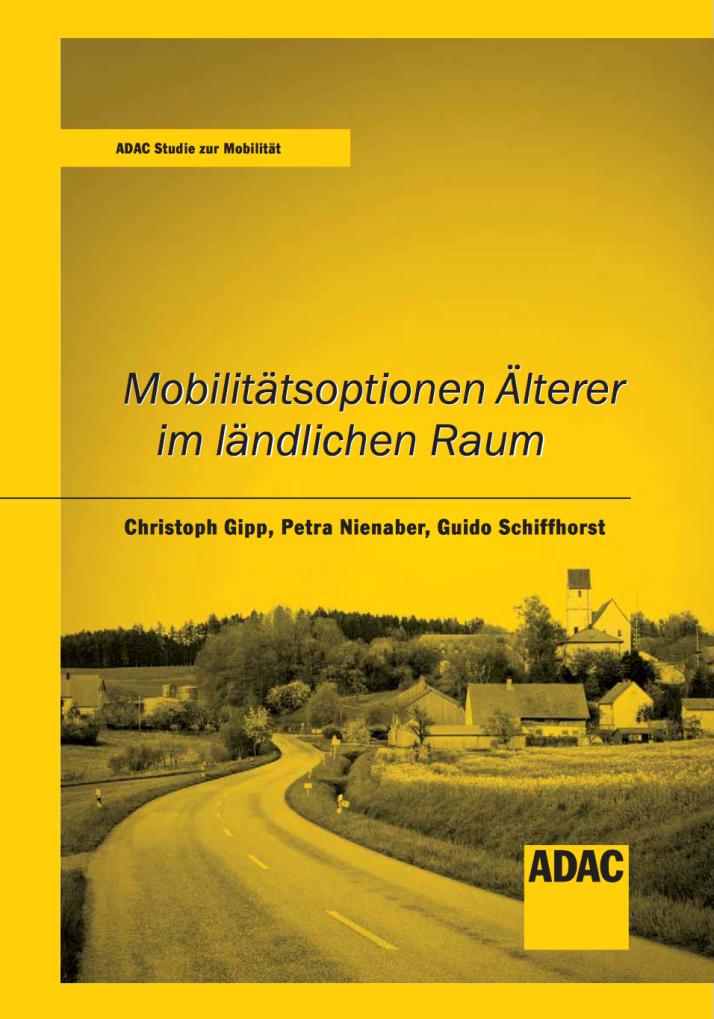 1 Ziel und Umfang der Studie für Südbayern Vertiefung der vorliegenden deutschlandweiten Studie für die Region Südbayern. Welche Mobilitätsanforderungen im Alter bestehen im ländlichen Raum?