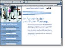 A S I P Schweizerischer Pensionskassenverband DIENSTLEISTUNG INTERNET www.asip.ch dungsvoraussetzungen definiert, der BVG-Kommission zur Stellungnahme unterbreitet.