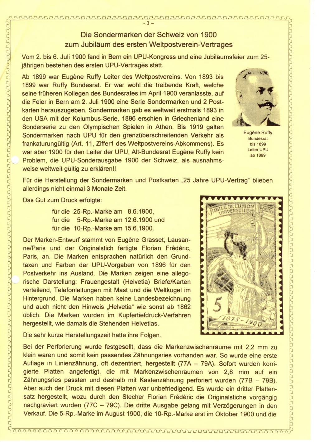 Die Sondermarken der Schweiz von 1900 zum Jubiläum des ersten Weltpostverein-Vertrages Vom 2. bis 6.