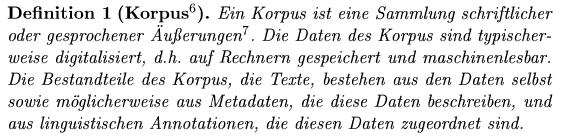 Stefan Engelberg, Empirische Verfahren, WS 2008/09, Uni Heidelberg [Folie 15] Korpuslinguistik Grundlagen Korpora Was ist ein Korpus?