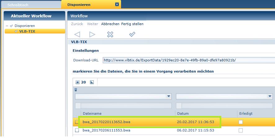 Disposition einer VLB-TIX-Dispoliste Durch die zuvor eingetragene Download-URL wird nun bei jedem Starten über die Aktion VLB-TIX automatisch eine Liste von verfügbaren Dateien (Dispolisten)