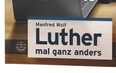 «herausgekommen ist mit diesem Buch kein anderer Luther, aber Luther mal ganz anders: als anekdotischer, fabelhafter, lebensweiser, legendärer, poetischer, postalischer, rätselhafter,