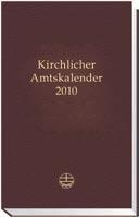 ISBN 978-3-374-02663-0 Jörg Neijenhuis (Redaktion) Kirchlicher Amtskalender 2010 Ausgabe BLAU: ca.