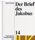 Band 14 Wiard Popkes Der Brief des Jakobus 2001, 357 Seiten mit Abb.