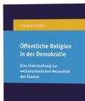 376 Seiten, 15,5 x 23 cm, Paperback EUR 44,00 [D] / 45,30 [A] / CHF 74,00 Bereits erschienen ISBN 978-3-374-02641-8 Christian Polke Öffentliche Religion in der Demokratie Eine