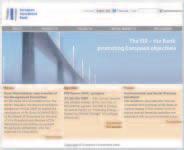 TÄTIGKEIT DER EIB-GRUPPE Neue Aufmachung für die Website der EIB: mehr Transparenz und größere Benutzerfreundlichkeit Im Zeitalter der Online- Information und des E-Business hat sich die EIB für