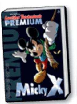 Premium LTB PREMIUM mit dem Titel Micky X ist eine neue Reihe mit speziellen Geschichten, die nicht in anderen Formaten abgedruckt werden.