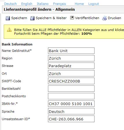 Im Schritt 5 wird nun das individuelle Profil des Lieferanten anlegelegt, auch hier müssen die Pflichtfelder (*) entsprechend zwingend ausgefüllt werden.