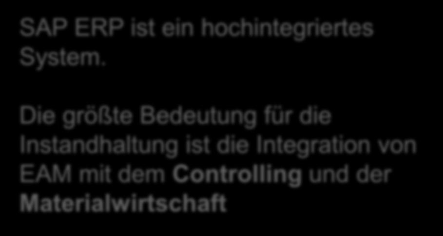 Die größte Bedeutung für die Instandhaltung ist die