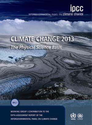 Am 26. Sept. 2013 ist zum 5. Statusbericht (Assessment Report, AR5) des IPCC (Intergovernmental Panel on Climate Change) der Teilbericht der Arbeitsgruppe I (WGI, physikal.