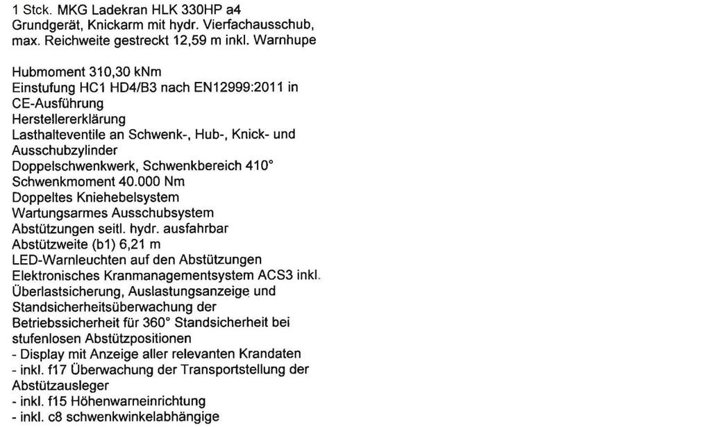 Seite 11 von 26 Kranmontage: Montage der vorderen Zusatzabstützung Montage des HLK 330 HP a4 am Heck Montage des Hydrauliktanks seitlich am Fahrgestell Verrohrung Ladekran und Zusatzabstützung