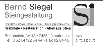 Mitteilungsblatt Langenbrettach 7. Juli 2016 Nr. 27 Anzeigen TRAUER Bernd Siegel Steingestaltung Steinbildhauermeister Steinmetzmeister staatl. gepr.