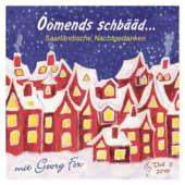 Nach seinem Erfolg aus dem Jahr 2014 kündigt sich ein neues CD- Hörbuch von Georg Fox an: Die Saarländischen Nachtgedanken Vol.2 wurden im Oktober ausgeliefert.