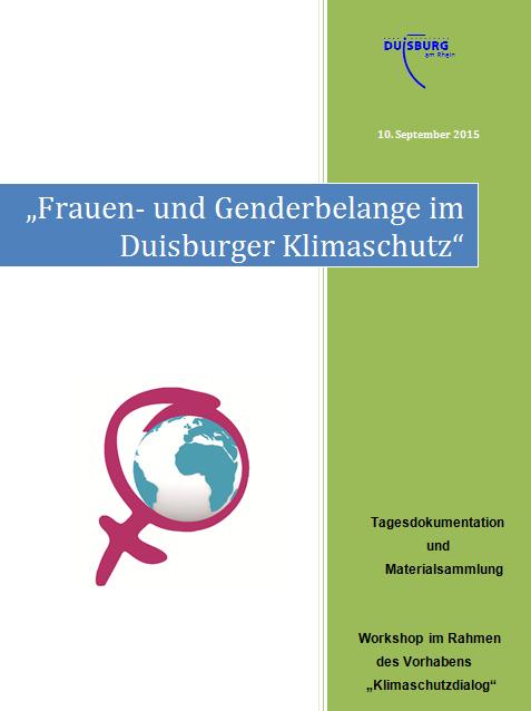 Frauen und Umwelt bzw. Klimaschutz Aufbau und Moderation des Duisburger Frauennetzwerks Agenda 21 und Durchführung von Gemeinschaftsveranstaltungen, z. B.