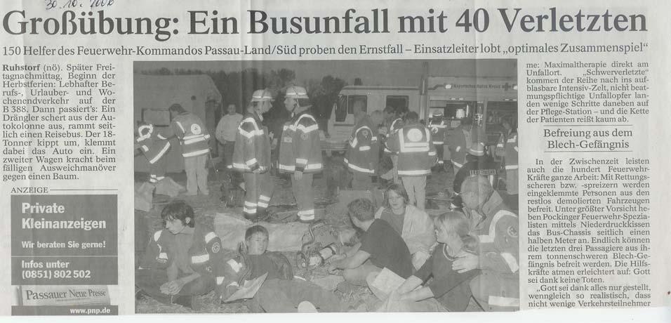 im September Feuerwehr-Aktionswoche Die Feuerwehren und Führungsdienstgrade des Landkreises Passau haben auch 2006 wieder mehrere größere bzw.
