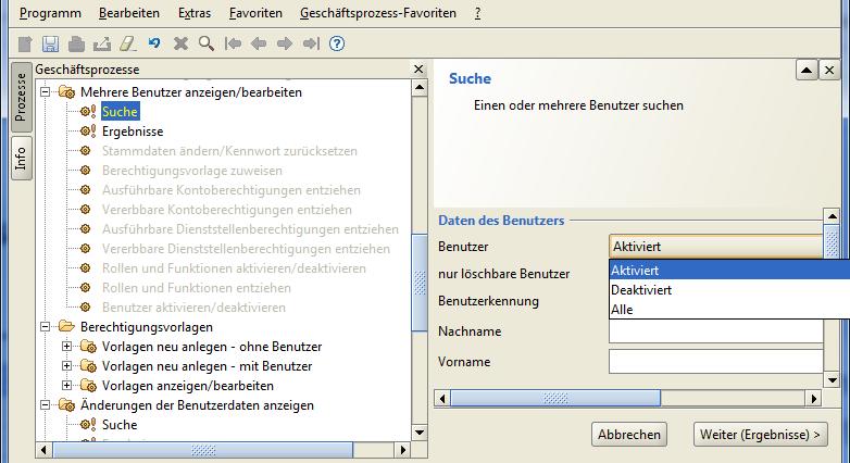 Suche mehrere Benutzer Über den Geschäftsprozess <mehrere Benutzer anzeigen/bearbeiten> erreichen Sie die Maske <Suche>.