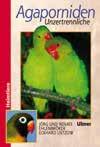 Einschätzung der häufigsten Krankheiten. 128 Seiten Nr. 62249... 19,90 300 Ziervögel von Horst Bielfeld Eine Reise durch die farbenprächtige Welt der Gefiederten bietet dieses äußerst kompakte Buch.