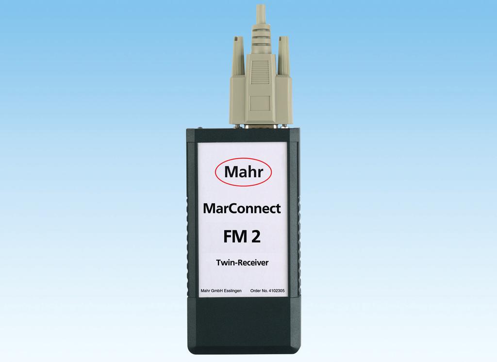 + 11-9 Funkempfänger MarConnect FM 2 Kabellose Messwertübertragung vom Messmittel zum PC Sichere Datenübertragung durch die Rückmeldung des Messwertempfangs vom PC zum Messmittel Optische