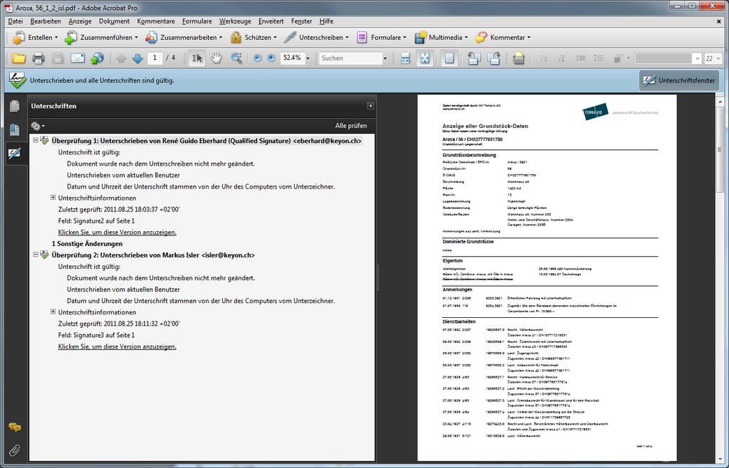 Kollektivunterschriften Das PDF Format unterstützt das kollektive elektronische Signieren von Dokumenten.