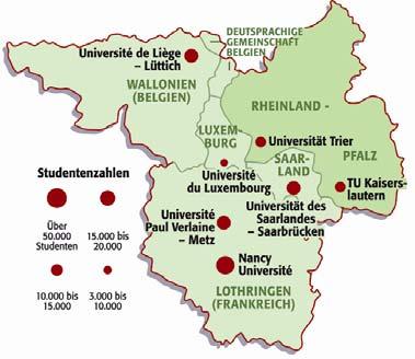 Die Großregion ein Hochschulraum mit Zukunft Universität der Großregion: 3 Sprachen, 4 Länder 7 Universitäten 115.000 Studierende 6.