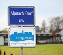 5 Energiestädte Obwaldner Gemeinden: Alpnach Für die Zukunft planen Wasser, Holz und Sonne: Diese drei Elemente sind zentral bei der Versorgungssicherheit in Alpnach.