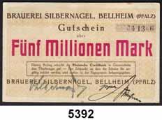95 5392 Bellheim, Brauerei Silbernagel 5, 10 und 50 Millionen Mark o.d.; 1.9. und 10.9.1923 Keller 302 LOT 3 Scheine.