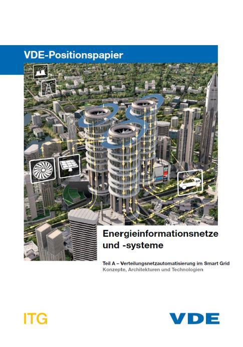 VDE / ITG Fokusprojekt 1.5 Energieinformationsnetze und -Systeme 2.